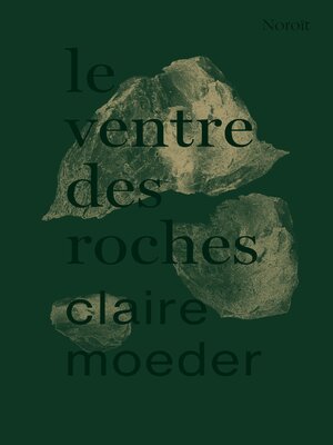 cover image of le ventre des roches